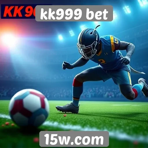 kk999 bet oferece novas opções de apostas online
